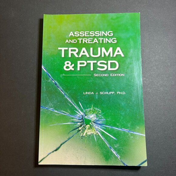 Assessing and Treating Trauma & PTSD - 2nd Edition Book by Linda J Schupp PhD - Picture 1 of 7
